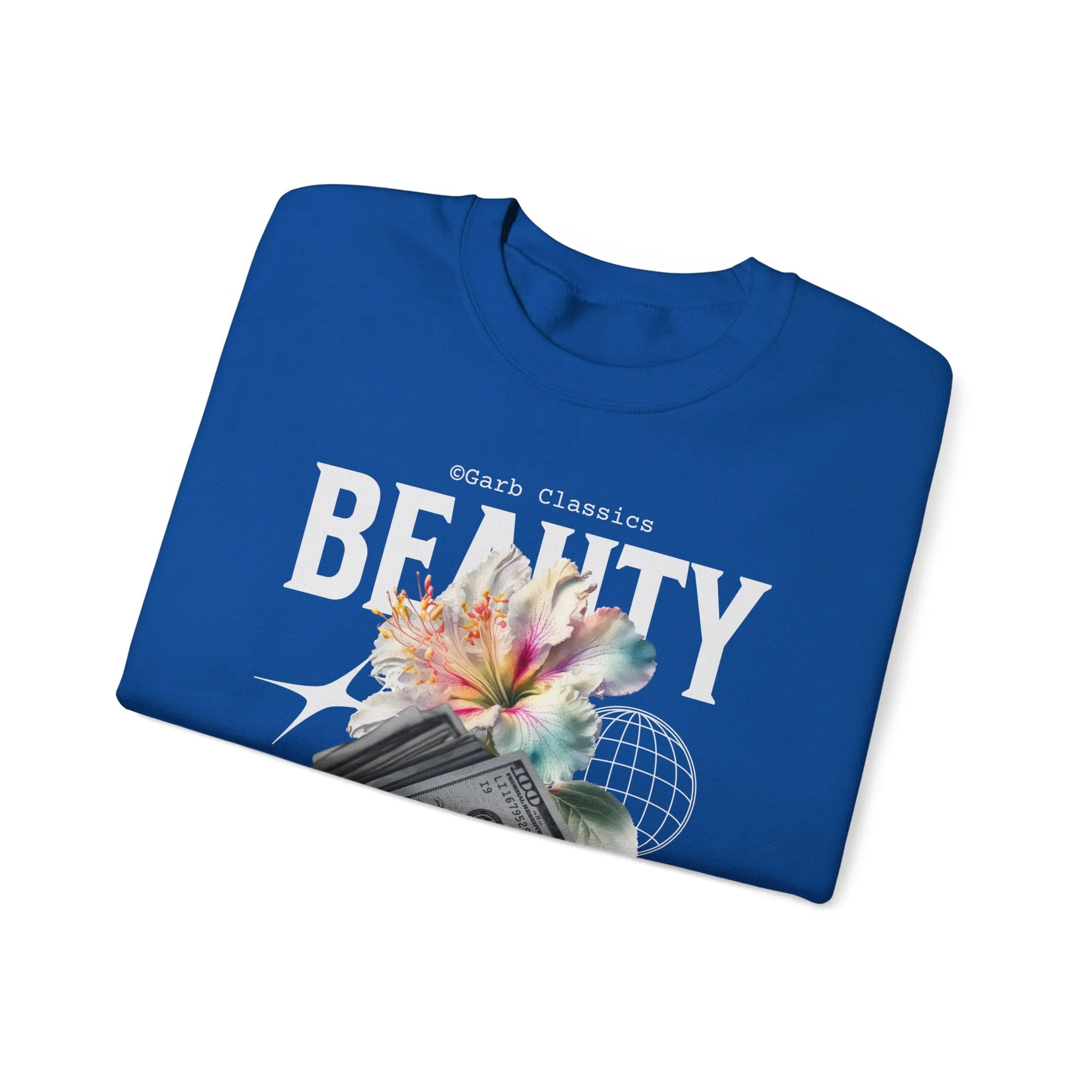 Beauty & Money Crewneck