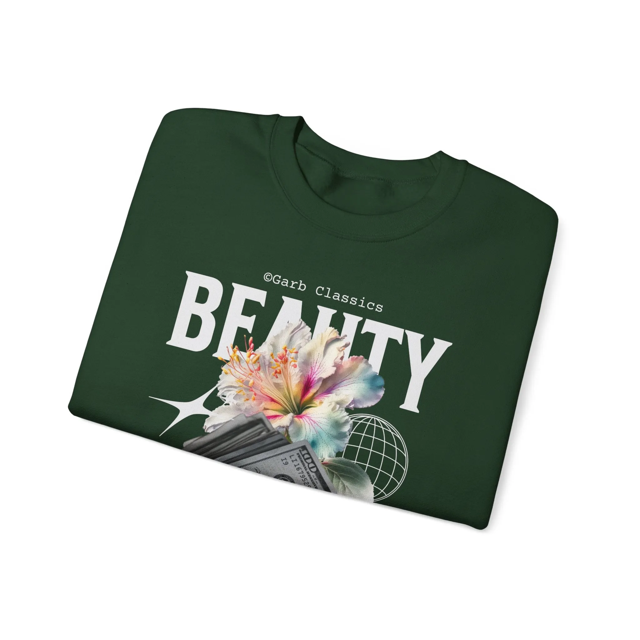 Beauty & Money Crewneck